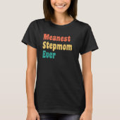Gemeine Stepmutter je Stepmutter Gag T-Shirt (Vorderseite)