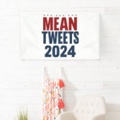 Gemeine Tweete 2024 Funny Election Trump Banner (Insitu)