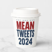 Gemeine Tweete 2024 Funny Election Trump Pappbecher (Vorderseite)