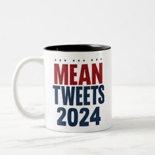 Gemeine Tweete 2024 Funny Election Trump Zweifarbige Tasse