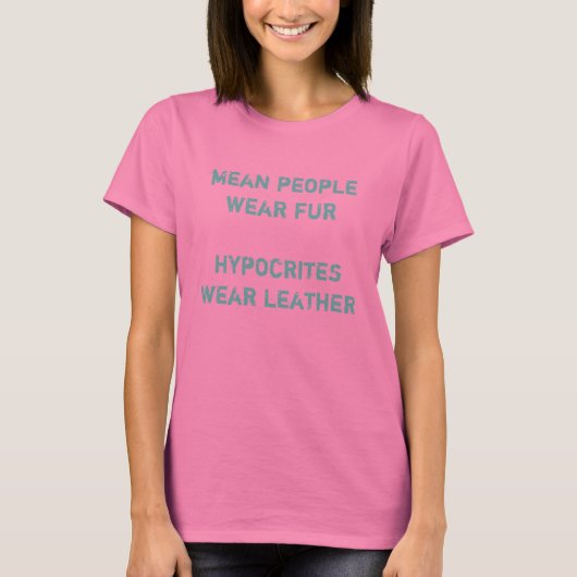 gemeines Leuteabnutzung furhypocrites T-Shirt (Vorderseite)