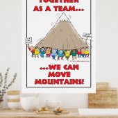 Gemeinsam als Team...wir können Berge bewegen! Poster (Küche)