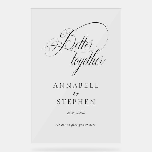 Gemeinsam besser! Modern, kalligrafisch, Hochzeit Acrylschild (Vorderseite)