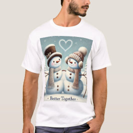 Gemeinsam besser: Snowman-Liebe, Weihnachten T-Shirt