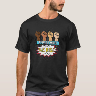 Gemeinsam bringen wir den Q-Stolz sozialer Gerecht T-Shirt