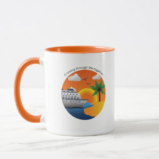 Gemeinsam durchs Leben cruisen Tasse