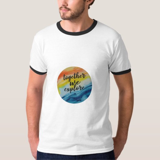 Gemeinsam erforschen wir T-Shirt (Vorderseite)