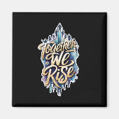 Gemeinsam erheben wir uns. magnet (Vorne)