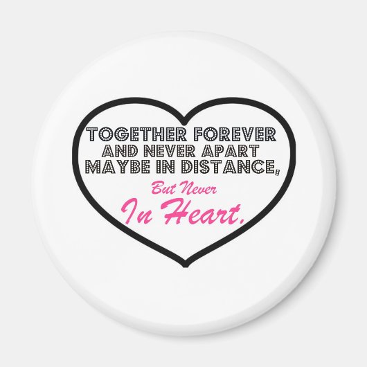 Gemeinsam für immer und nie auseinander ....... magnet (Vorne)