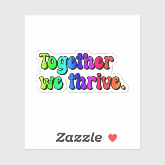 Gemeinsam gedeihen wir Rainbow Naurodivergent Aufkleber (Blatt)