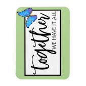 Gemeinsam haben wir alles magnet (Vertikal)