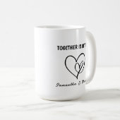Gemeinsam ist der Valentinstag Kaffeetasse (VorderseiteRechts)