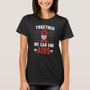 Gemeinsam können wir Aids Aids Awareness Red Ri T-Shirt