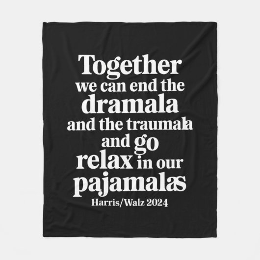 Gemeinsam können wir die Dramala und die Traumala  Fleecedecke (Vorderseite)