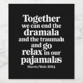 Gemeinsam können wir die Dramala und die Traumala Weinetikett (Einzelnes Label)