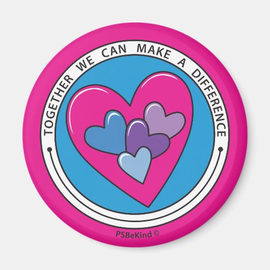 Gemeinsam können wir einen Unterschied machen 2_ M Magnet (Vorne)