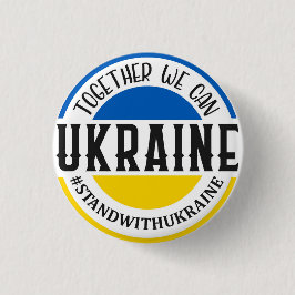 GEMEINSAM KÖNNEN WIR MIT DER UKRAINE BLAUE GELB ST BUTTON
