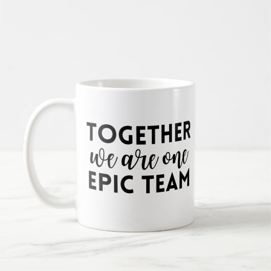 Gemeinsam sind wir ein episches Team Kaffeetasse (Links)