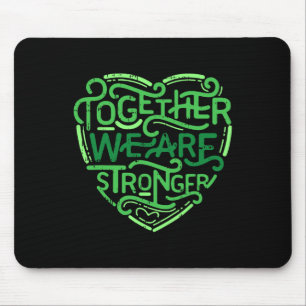Gemeinsam sind wir ein stärkeres Bewusstsein für p Mousepad