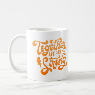 gemeinsam sind wir stark kaffeetasse