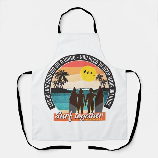Gemeinsam surfen - Ihr Gleichgewicht Behalten Schürze (Vorderseite)