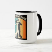 Gemeinsam tanzen wir tasse (VorderseiteRechts)