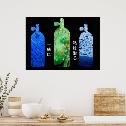 gemeinsam tauchen wir poster (Küche)