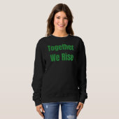 Gemeinsam wachsen wir sweatshirt (Vorne ganz)