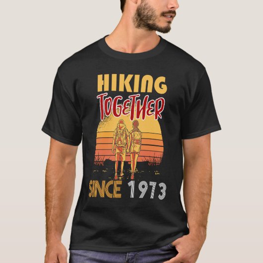Gemeinsam wandern seit 1973 T-Shirt (Vorderseite)