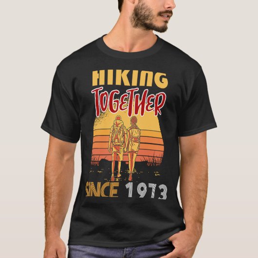 Gemeinsam wandern seit 1973 T-Shirt (Vorderseite)
