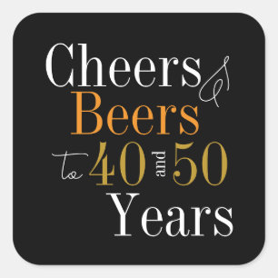 Gemeinsame Geburtstagsparty Cheers and Biere Black Quadratischer Aufkleber