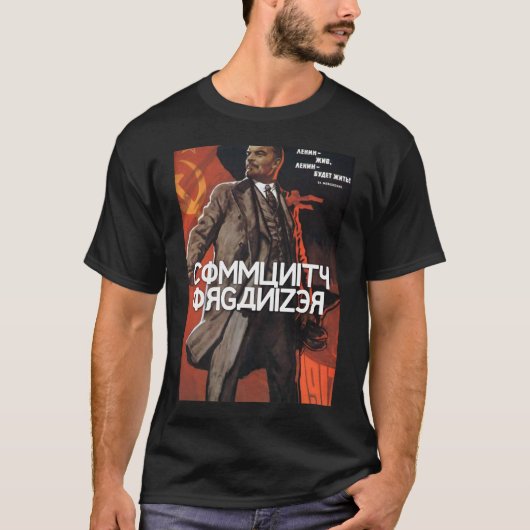 Gemeinschaftsorganisator - Lenin in Sowjetrussland T-Shirt (Vorderseite)