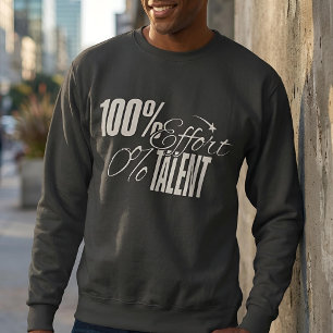 Gemessener Humor   Anstrengung vs Talent Dark Swea Sweatshirt