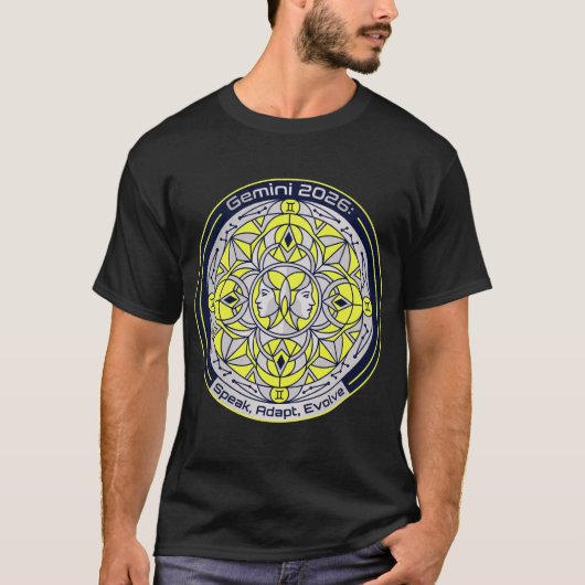 Gemini 2026 Twin Zodiac Mandala | Speak, Adapt, Ev T-Shirt (Vorderseite)
