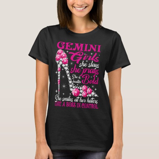 Gemini Girl Like a Boss in Kontrolle Diamantenschu T-Shirt (Vorderseite)