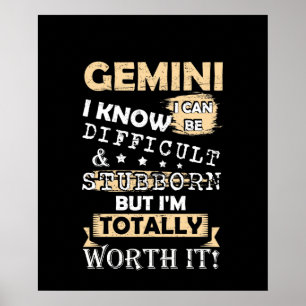Gemini ich weiß, ich kann schwierig und stur sein, poster