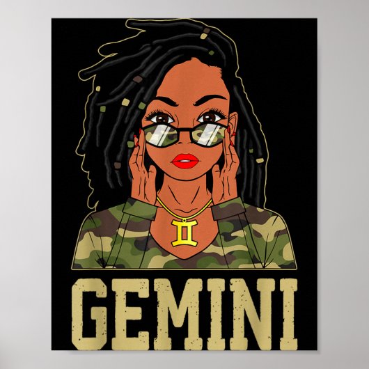 Gemini Loc'd Hair Sy Black Woman Camo Melanin Girl Poster (Vorne)