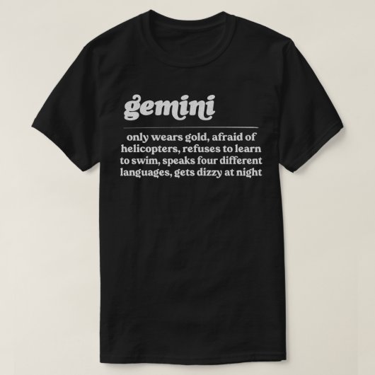 Gemini ZodiacHumorvolles Geschenkdesign T-Shirt (Design vorne)