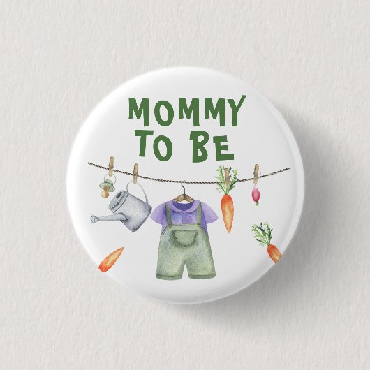 Gemüseanbau Mommy to be Button (Vorderseite)