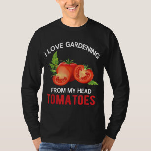 Gemüsegärtner Gärtnerei Sonnenpuppe Tomate T-Shirt