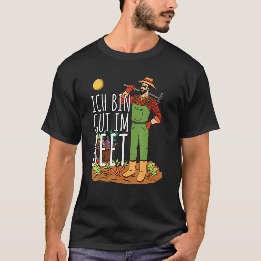 Gemüsegärtner Natürlicher Gärtner Ich Bin T-Shirt (Vorderseite)