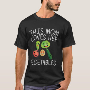 Gemüses Gemüse für die Mama Mama Obstgarten T-Shirt