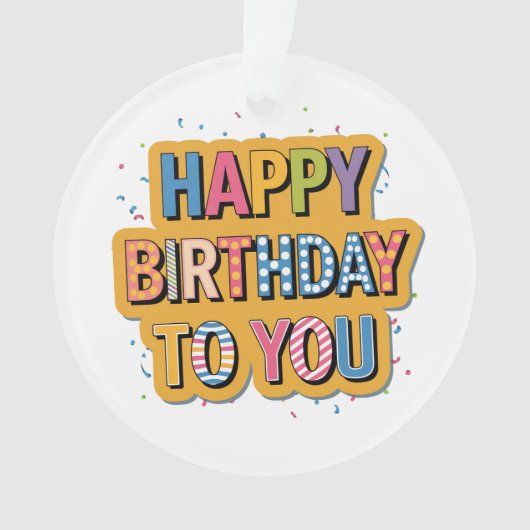 Gemustertes Alles Gute zum Geburtstag Ornament (Vorderseite)