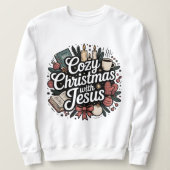 Gemütlich mit Jesus, Weihnachten Sweatshirt (Design vorne)