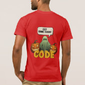 Gemütliche Coding-Saison-Geist Halloween T-Shirt (Rückseite)