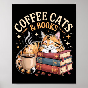 Gemütliche Lesekatze Kaffee- und Bücherliebhaber-K Poster