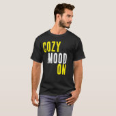 Gemütliche Stimmung an T-Shirt (Vorne ganz)
