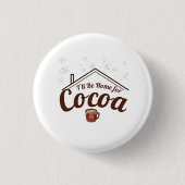 Gemütliche Weihnachten, werde ich Zuhause für Coco Button (Vorderseite)