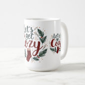 Gemütliche Weihnachts-Pine-Berry-Lettering Kaffeetasse (VorderseiteRechts)