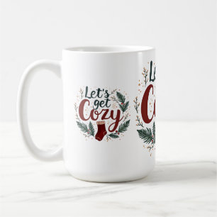 Gemütliche Weihnachts-Pine-Berry-Lettering Kaffeetasse